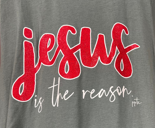 Jesus Is The Reason Tee